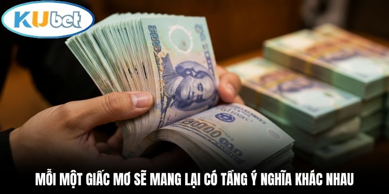 Mỗi một giấc mơ sẽ mang lại có tầng ý nghĩa khác nhau